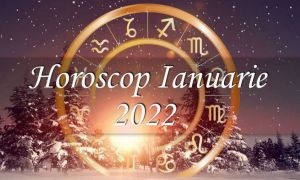 HOROSCOP ianuarie 2022: Surprizele și provocările începutului de an